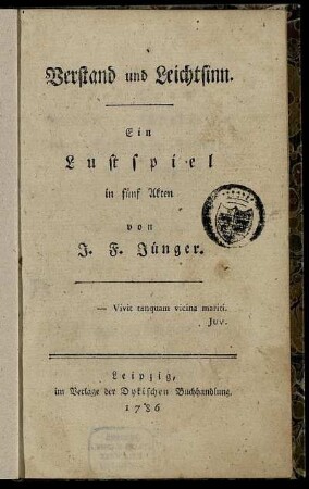 Verstand und Leichtsinn : Ein Lustspiel in fünf Akten