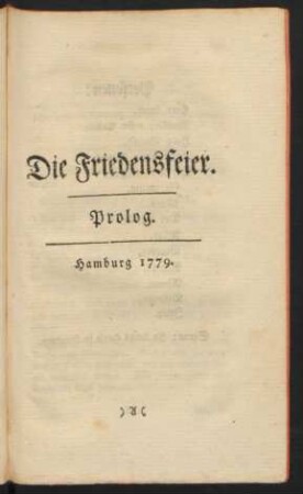 Die Friedensfeier. Prolog.