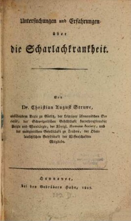 Untersuchungen und Erfahrungen über die Scharlachkrankheit