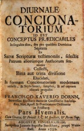 Diurnale Concionatorium Id Est Conceptus Predicabiles In singulos dies, seu pro qualibet Dominica .... [4], Pars hyemalis
