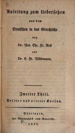 Anleitung zum Uebersetzen aus dem Deutschen in das Griechische, Th. 2