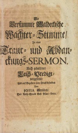 Die Verstimmte Waldeckische Wächter-Stimme, Zu einer Traur- und Abdanckungs-Sermon