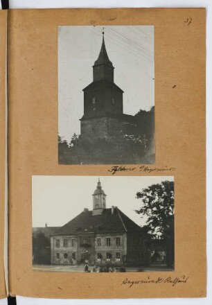 Kirche, Felchow Rathaus, Angermünde: Ansichten (aus: Skizzen- und Fotoalbum 29)