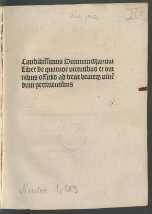 De quattuor virtutibus. Hrsg. Johannes Honorius de Cubito. Daran: Johannes Sulpitius Verulanus: De ingenuis moribus in mensa servandis