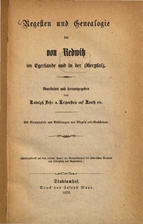 Regesten und Genealogie der von Redwitz im Egerlande und in der Oberpfalz