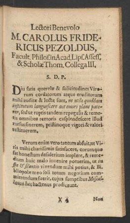Lectori Benevolo M. Carolus Fridericus Pezoldus, Facult. Philos. in Acad. Lips. Assess. & Scholae Thom. Collega III.