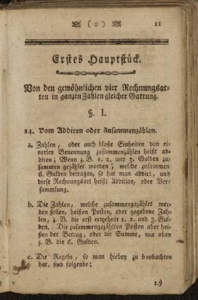 Erstes Hauptstück. von den gewöhnlichen vier Rechnungsarten in ganzen Zahlen gleicher Gattung.