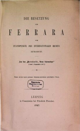 Die Besetzung von Ferrara vom Standpunkte des internationalen Rechts betrachtet