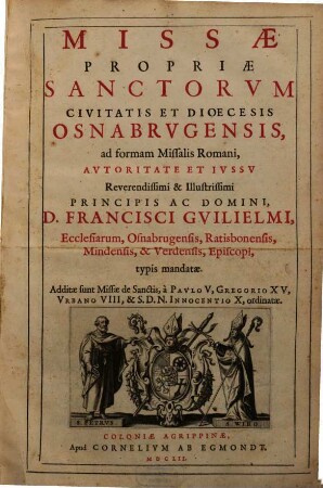 Missae Propriae Sanctorvm Civitatis Et Dioecesis Osnabrvgensis : ad formam Missalis Romani
