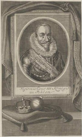 Bildnis von Sigismundus III., König von Polen