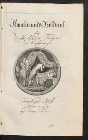 Amalia und Beldorf oder die schrecklichen Folgen der Verführung