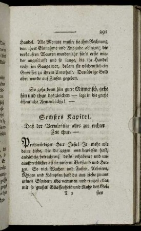 Sechstes Kapitel. Daß der Vernünftige alles zur rechter Zeit thue.