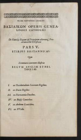 ... Basilikōn, Operis Genealogici Catholici ... Pars V.