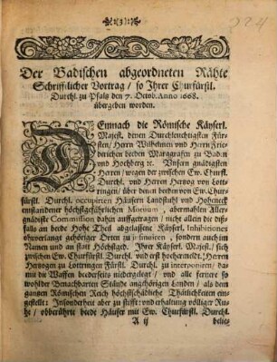 Summarische Relation, Was bey der von Ihrer Käyserl. Majest. beyder Herren Marggrafen zu Baden Baden vnd Baden Durlach Fürstl. Fürstl. Durchl. Durchl. ertheilten Commission, die zwischen Ihrer Churfl. Durchl. zu Pfaltz, vnd des Hertzogs von Lottringen Fürstl. Durchl. ohnlängst wegen Hoheneck vnd Landstuhl entstandene Strittigkeiten betreffend, hinc inde vorgangen vnd verhandelt worden