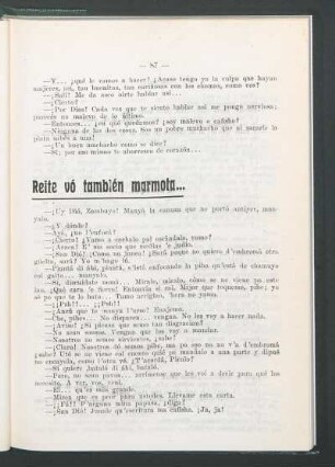 Reite vó también marmota...