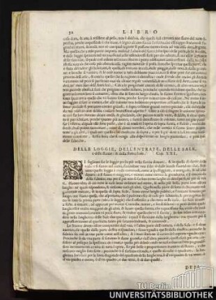 Delle Loggie Dell'entrate, Delle Sale e delle itanze : & della forma loro. Cap. XXI.