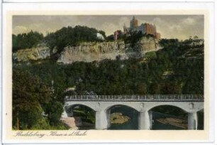 Rudelsburg. Rudelsburg mit Saalebrücke