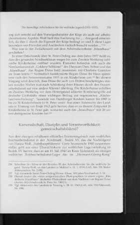 Kameradschaft, Disziplin und Verantwortlichkeit: gemeinschaftsbildend?