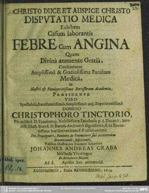 Disputatio medica exhibens casum laborantis febre cum angina
