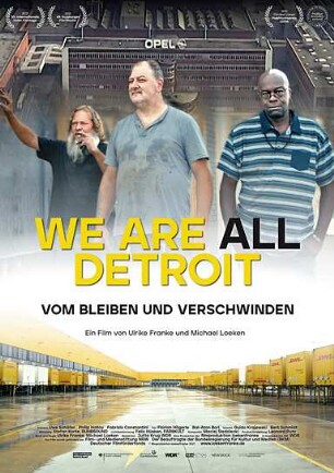 We Are All Detroit - Vom Bleiben und Verschwinden