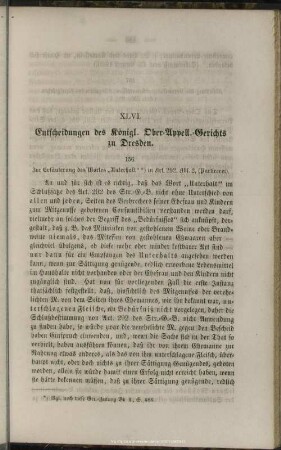 XLVI. Entscheidungen des Königl. Ober-Appell.-Gerichts zu Dresden