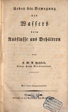 Ueber die Bewegung des Wassers beim Ausflusse aus Behältern