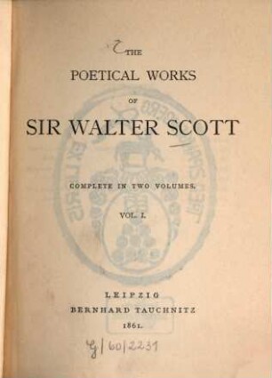 The poetical works of Sir Walter Scott : complete in two volumes. 1