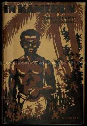 Reisebericht aus der deutschen Kolonie Kamerun