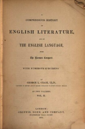 A compendious history of English literature, and of the language, from the Norman Conquest : with numerous specimens, 2