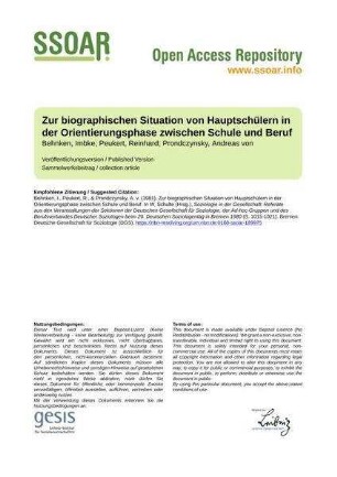 Zur biographischen Situation von Hauptschülern in der Orientierungsphase zwischen Schule und Beruf