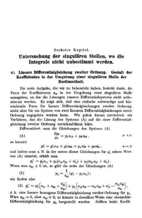 Sechstes Kapitel. Untersuchung der singulären Stellen, wo die Integrale nicht unbestimmt werden
