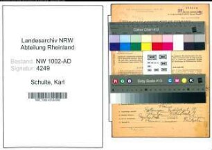 Entnazifizierung Karl Schulte, geb. 27.10.1907 (Verw.Angest.)