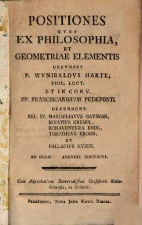 Positiones quas ex philosophia, et geometriae elementis