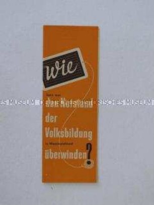 Propagandaschrift der DDR über die Bildungspolitik der Bundesrepublik