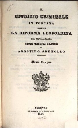 Il giudizio criminale in Toscana secondo la riforma Leopoldina del 1838