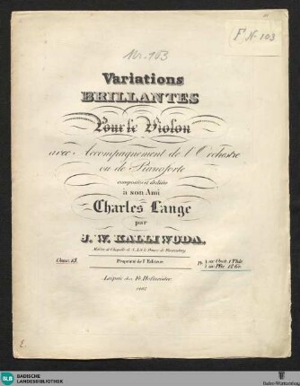 Variations brillantes pour le violon avec accompagnement de l'orchestre ou de pianoforte; oeuv. 13