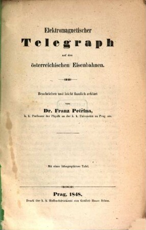 Elektromagnetischer Telegraph auf den oesterreich : Eisenbahnen
