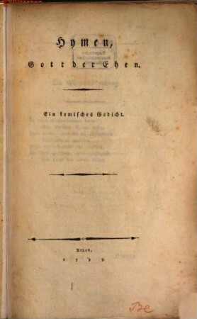 Hymen, Gott der Ehen : Ein komisches Gedicht
