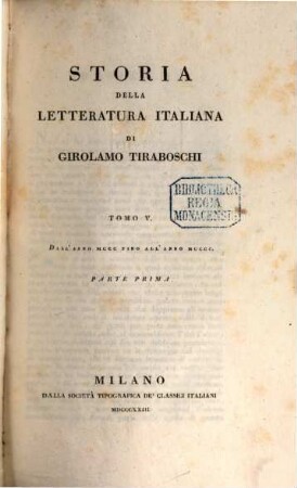 Storia della letteratura Italiana, 5,1. Dall'anno MCCC fino all'anno MCCCC ; p. 1
