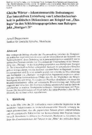 Gleiche Wörter - inkommensurable Bedeutungen. Zur interaktiven Entstehung von Undurchschaubarkeit in politischen Diskussionen am Beispiel von "Ökologie" in den Schlichtungsgesprächen zum Bahnprojekt "Stuttgart 21"