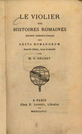 Le violier des histoires romaines : ancienne trad. françoise