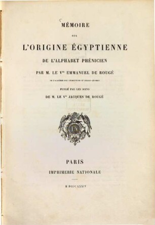 Mémoire sur l'origine égyptienne de l'alphabet phénicien