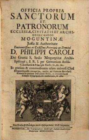 Officia Propria Sanctorum Et Patronorum Ecclesiae, Civitatis Et Archidioeceseos Moguntinae