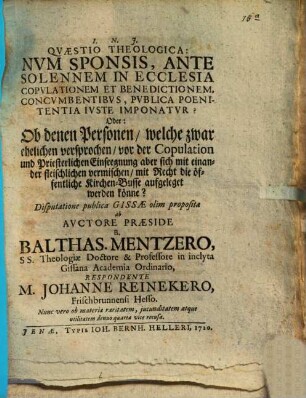 Quaestio theol. Num sponsis, ante solennem in ecclesia copulationem ... concumbentibus, publica poenitentia iuste imponatur