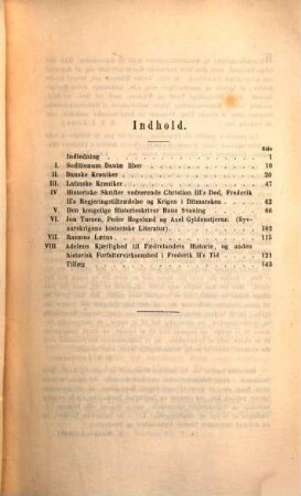 Historieskrivningen og Historieskriverne i Danmark og Norge siden Reformationen : I. Tidsrummet fra Reformationen indtil Anders Vedel