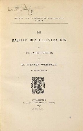 Die Baseler Buchillustration des XV. Jahrhunderts