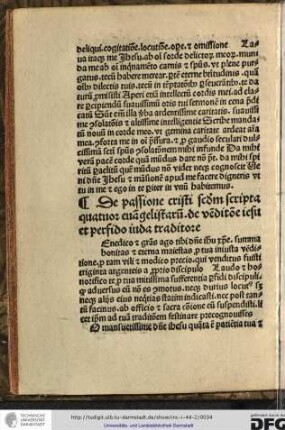 [B]enedico et gratias ago tibi, domine Ihesu Christe, summa bonitas et eterna maiestas pro tua iniusta venditione...