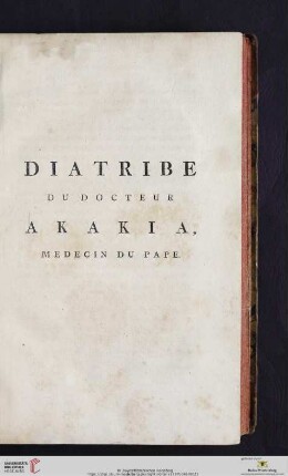 Diatribe du docteur Akakia, medecin du Pape