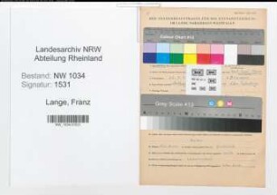 Entnazifizierung Franz Lange , geb. 22.08.1891 (Oberst)