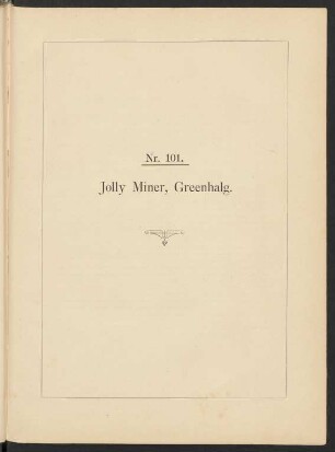 Nr. 101. Jolly Miner, Greenhalg